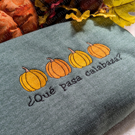 Embroidered Que Pasa Calabasa Sweatshirt