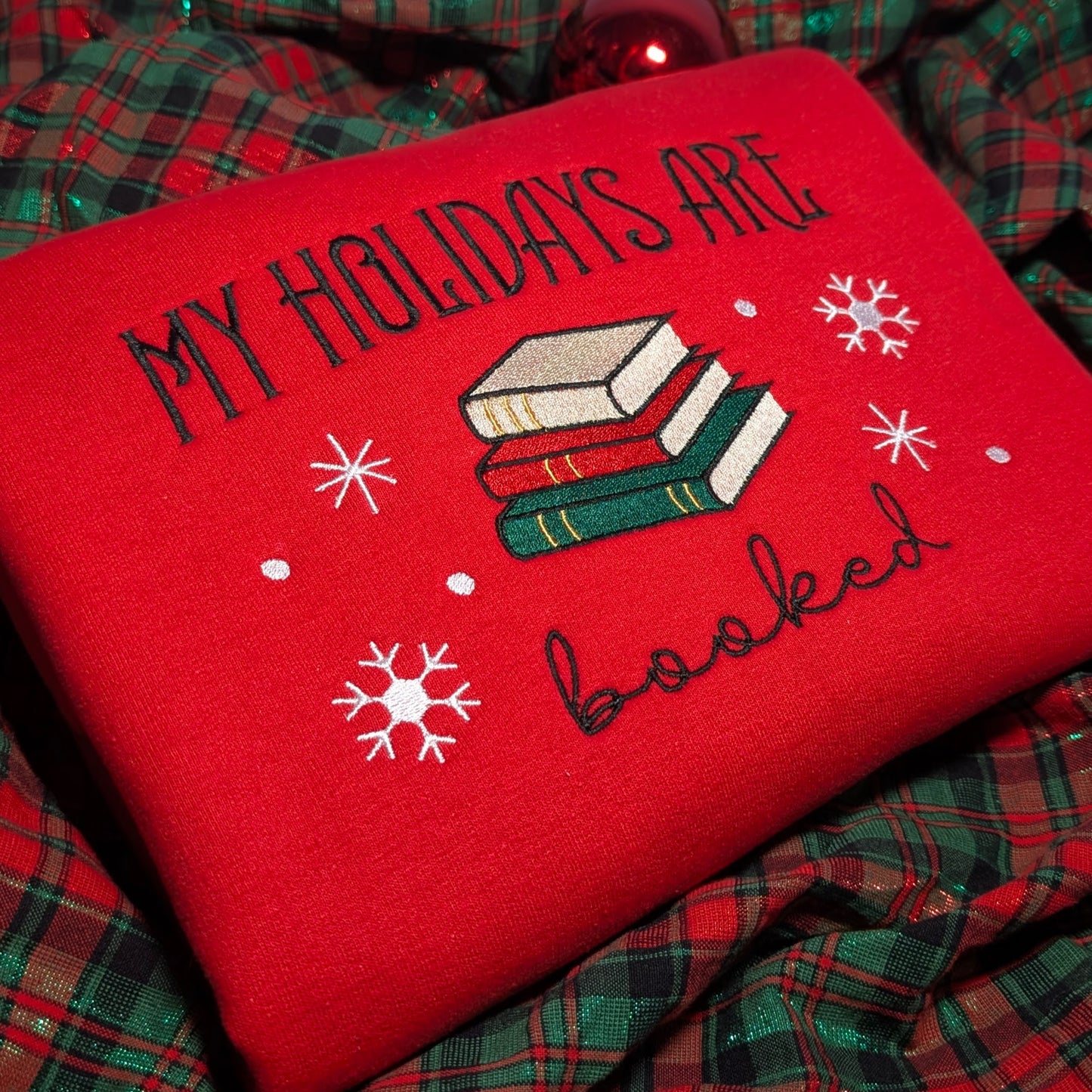Embroidered My Holidays Are Booked Sweatshirt